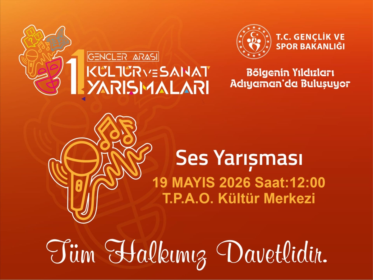 ADIYAMAN, BÖLGE FİNALLERİYLE SANATIN MERKEZİ OLUYOR