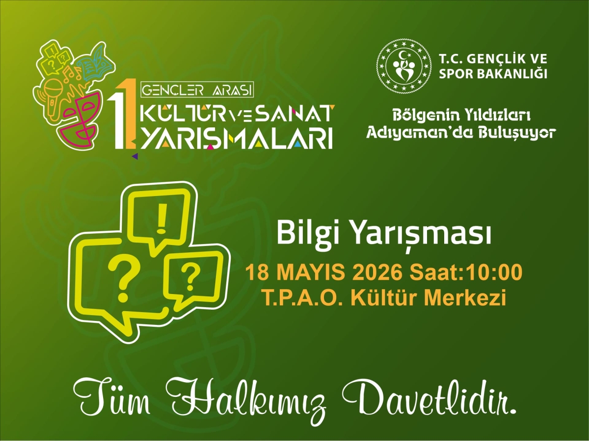 ADIYAMAN, BÖLGE FİNALLERİYLE SANATIN MERKEZİ OLUYOR