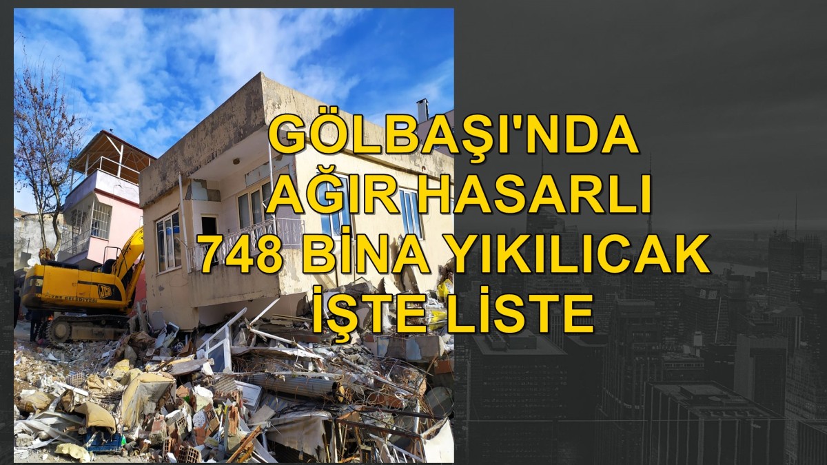 Gölbaşı'nda Yıkılacak Bina Listesi Belli Oldu. Tam 748 bina yıkılacak